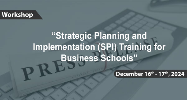 Press Release: Strategic Planning and Implementation (SPI) Training for Business Schools